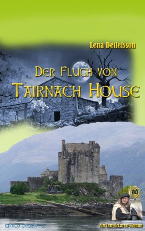 [Ian McLaren 03] • Der Fluch von Tairnach House